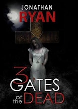 Jonathan Ryan 3 Gates of the Dead